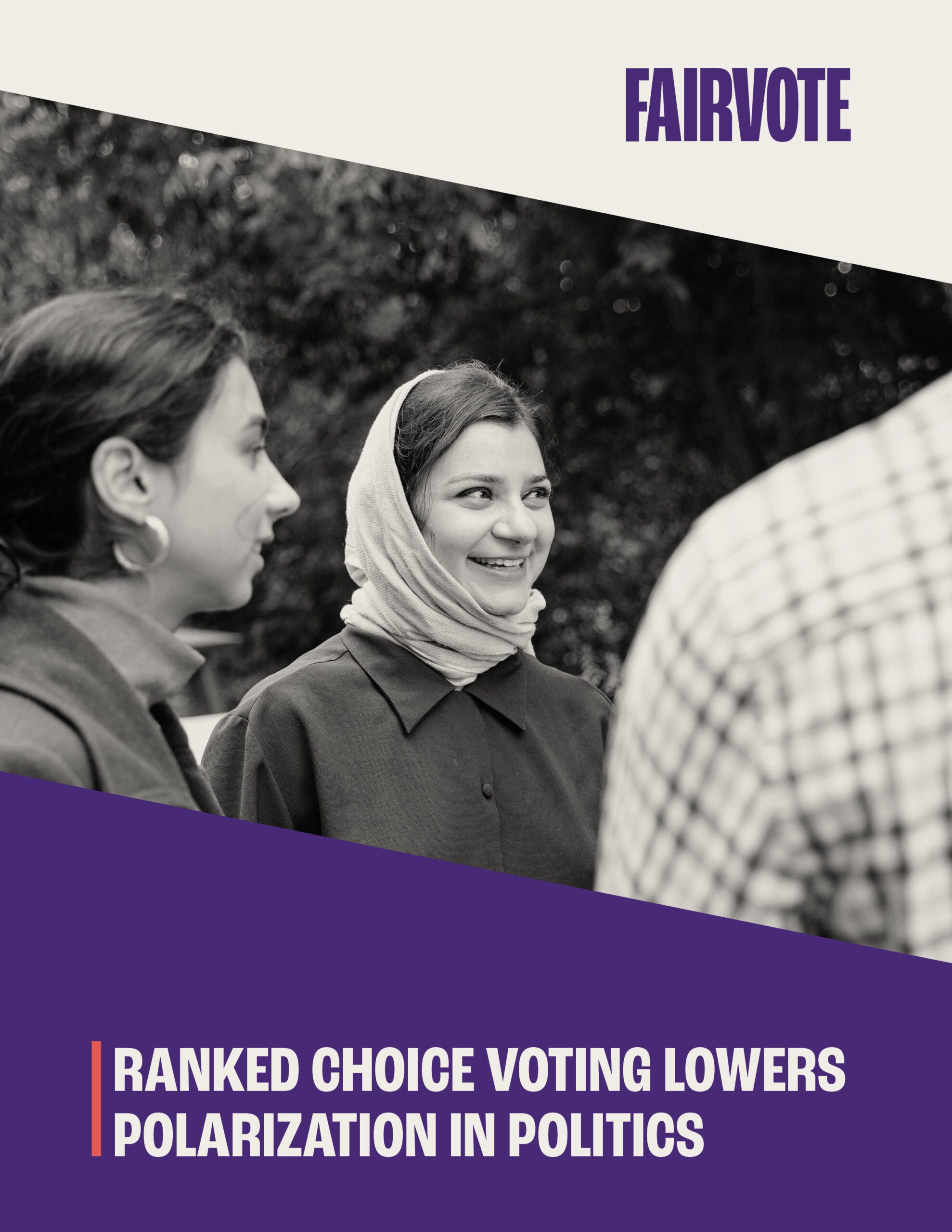 Ranked choice voting lowers polarization in politics - FairVote