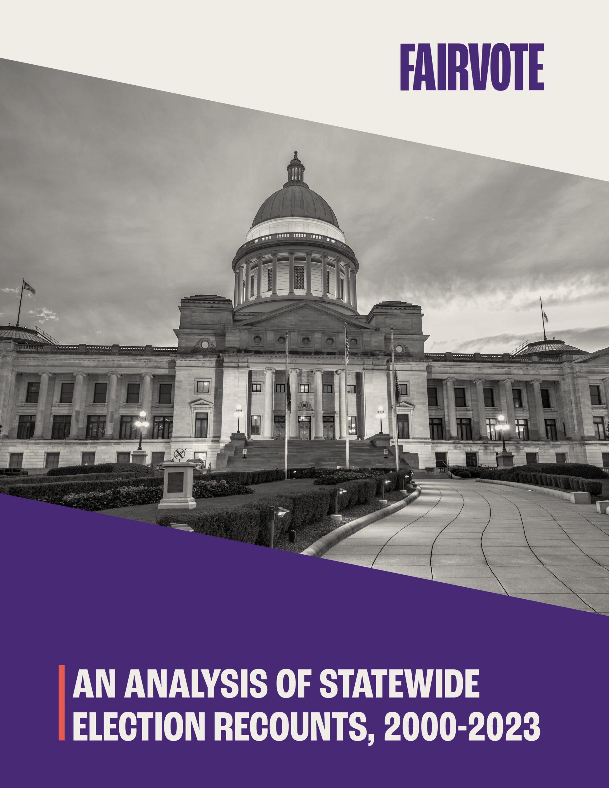 An analysis of statewide election recounts, 2000-2023 - FairVote